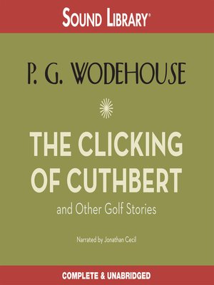 cover image of The Clicking of Cuthbert